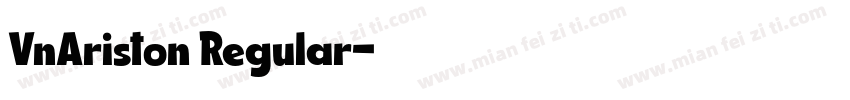 VnAriston Regular字体转换